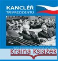 Kancléřem tří prezidentů Jiří Novák 9788027054237 Sale and Export Corporation - książka