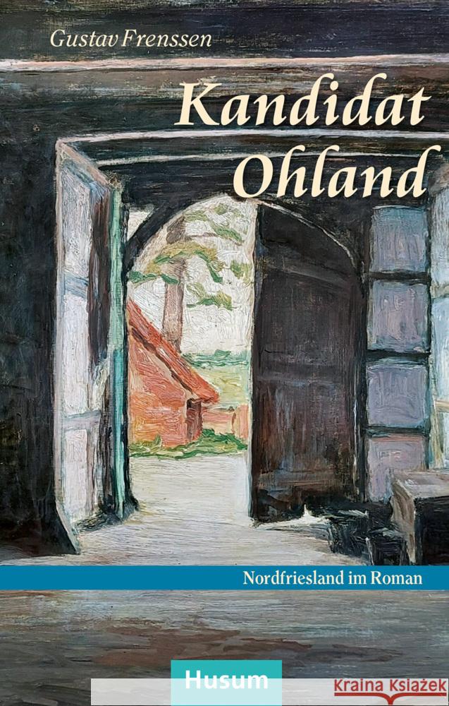 Kandidat Ohland Frenssen, Gustav 9783967171259 Husum - książka