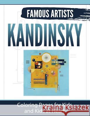 Kandinsky: Coloring Pages for Kids and Kids at Heart Hands-On Ar 9781948344609 Hands-On Art History - książka