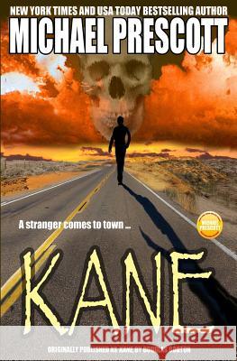 Kane Michael Prescott 9781502448903 Createspace - książka