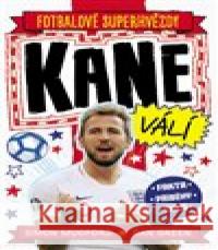 Kane. Fotbalové superhvězdy  9788027612611 Slovart - książka