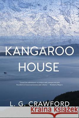 Kangaroo House L. G. Crawford 9781732863507 Larry G. Crawford - książka