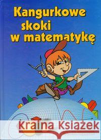 Kangurkowe skoki w matematykę Bobiński Zbigniew Nodzyński Piotr Świątek Adela 9788360689462 Aksjomat Piotr Nodzyński - książka