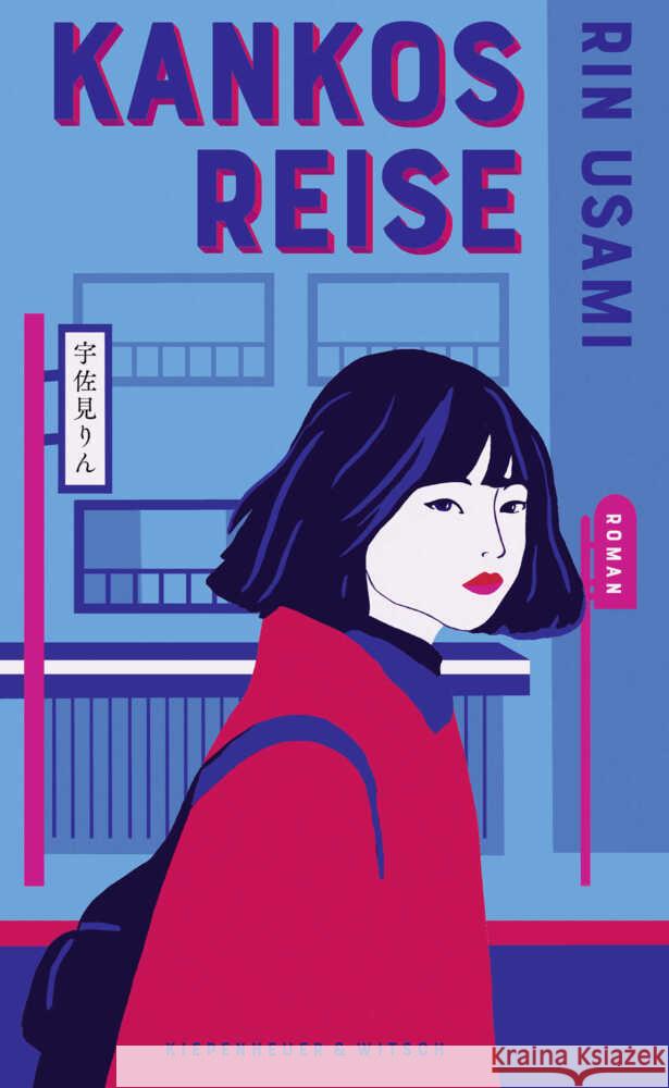 Kankos Reise Usami, Rin 9783462005967 Kiepenheuer & Witsch - książka
