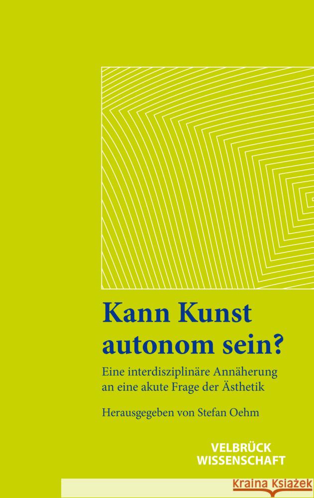 Kann Kunst autonom sein?  9783958324206 Velbrück - książka