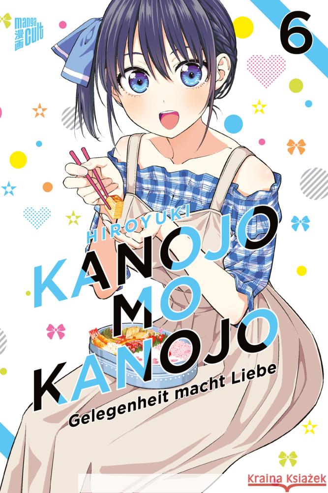 Kanojo mo Kanojo - Gelegenheit macht Liebe 6 Hiroyuki 9783964335890 Manga Cult - książka