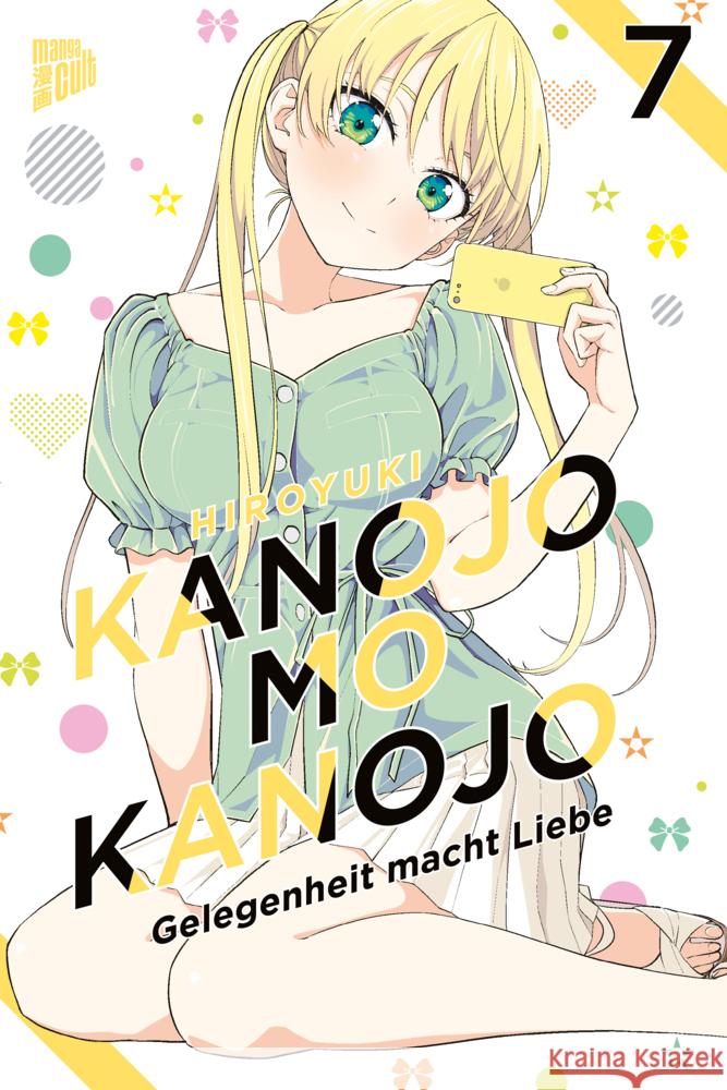 Kanojo mo Kanojo - Gelegenheit macht Liebe 7 Hiroyuki 9783964335906 Manga Cult - książka