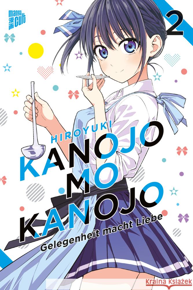 Kanojo mo Kanojo - Gelegenheit macht Liebe. Bd.2 Hiroyuki 9783964335395 Manga Cult - książka