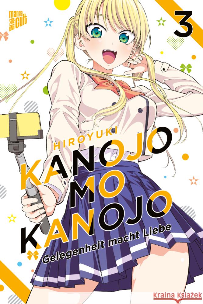 Kanojo mo Kanojo - Gelegenheit macht Liebe. Bd.3 Hiroyuki 9783964335401 Manga Cult - książka