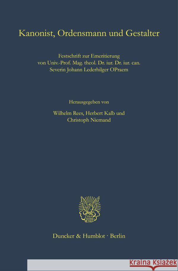 Kanonist, Ordensmann und Gestalter.  9783428186846 Duncker & Humblot - książka
