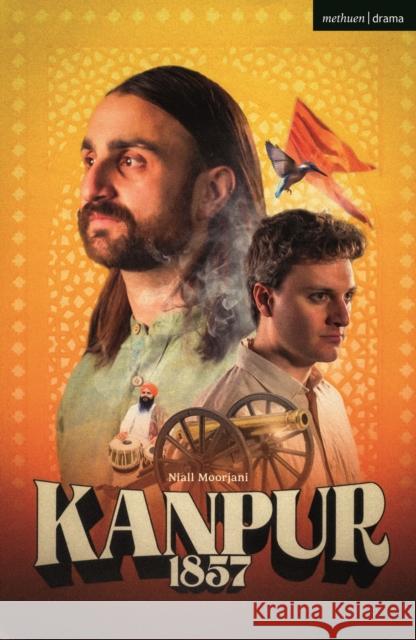 Kanpur: 1857 Niall Moorjani 9781350600140 Bloomsbury Academic (JL) - książka