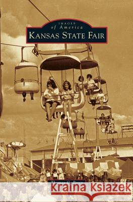 Kansas State Fair Thomas C. Percy 9781531669775 Arcadia Library Editions - książka