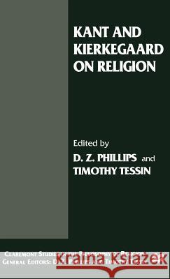 Kant and Kierkegaard on Religion Dewi Zephaniah Phillips Timothy Tessin D. Z. Phillips 9780312232344 Palgrave MacMillan - książka