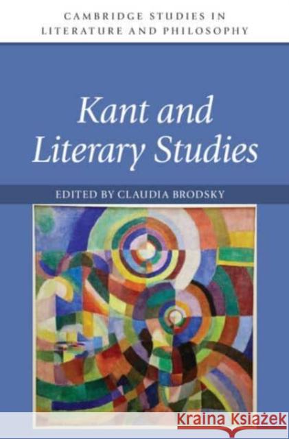 Kant and Literary Studies  9781316513026 Cambridge University Press - książka