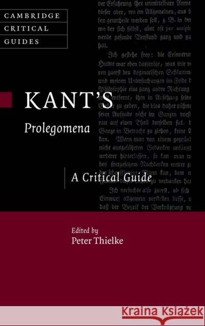 Kant's Prolegomena: A Critical Guide Peter Thielke (Pomona College, California) 9781108496476 Cambridge University Press - książka