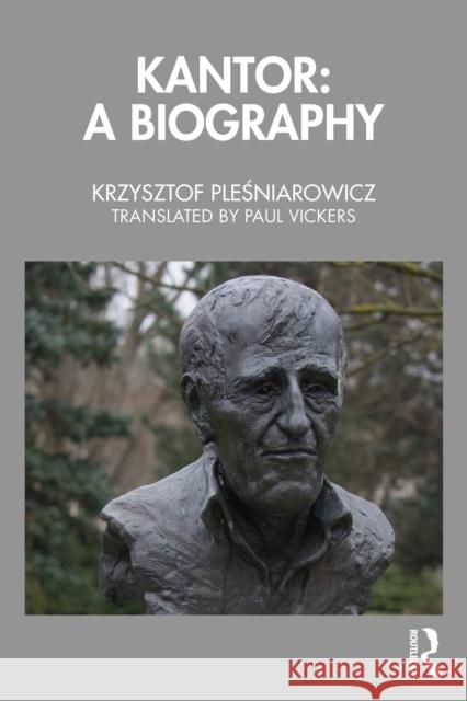 Kantor: A Biography Krzysztof Plesniarowicz 9781032993409 Routledge - książka