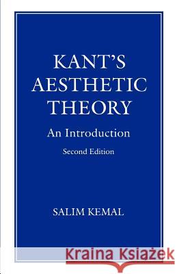 Kant's Aesthetic Theory: An Introduction Kemal, Salim 9780312121648 Palgrave MacMillan - książka