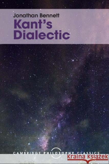 Kant's Dialectic Jonathan Bennett 9781316506073 CAMBRIDGE UNIVERSITY PRESS - książka