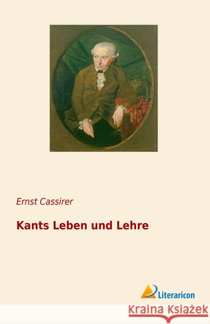 Kants Leben und Lehre Cassirer, Ernst 9783959139939 Literaricon - książka