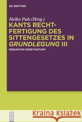 Kants Rechtfertigung des Sittengesetzes in Grundlegung III No Contributor 9783110360288 De Gruyter - książka