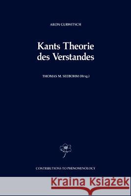 Kants Theorie Des Verstandes Seebohm, Thomas M. 9789401073967 Springer - książka