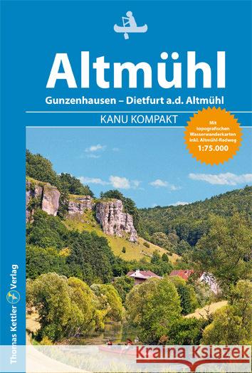 Kanu Kompakt Altmühl Hennemann, Michael 9783985131020 Kettler, Hamburg - książka