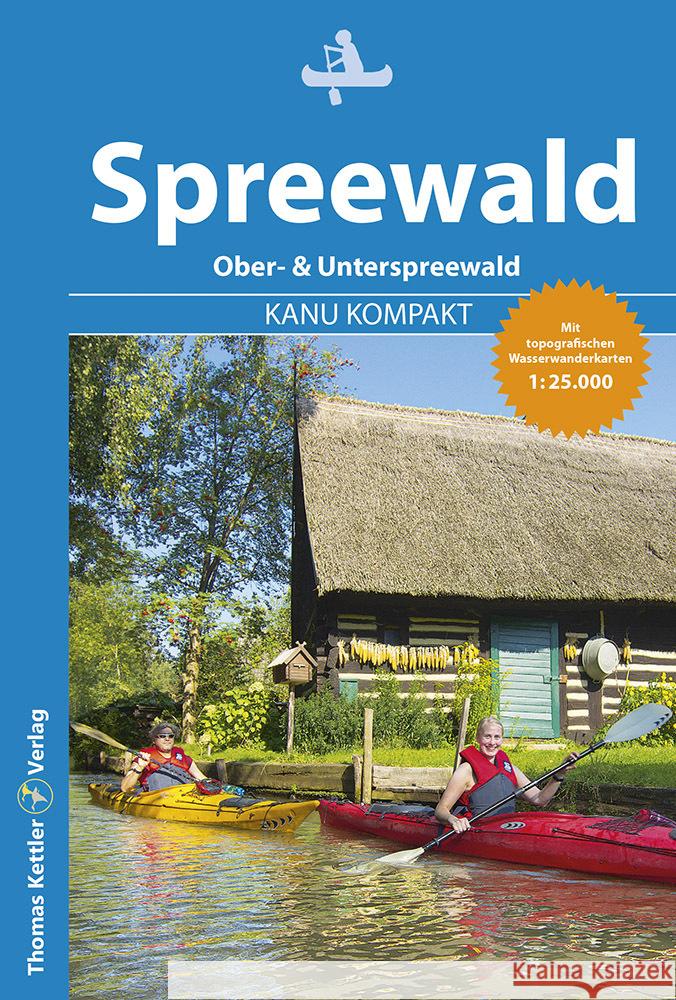 Kanu Kompakt Spreewald Hennemann, Michael 9783985131259 Kettler, Hamburg - książka