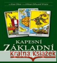 Kapesní Základní Tarot Alan Oken 9788073705343 Synergie - książka