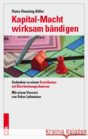 Kapital-Macht wirksam bändigen Adler, Hans-Henning 9783964880871 VSA - książka