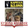 Kapitan Kloss Nr 10. Kurierka z Londynu ZBYCH ANDRZEJ, WIŚNIEWSKI MIECZYSŁAW 9788328719774 MUZA