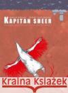 Kapitan Sheer Marcin Podolec, Robert Wyrzykowski 9788360915486 Kultura gniewu