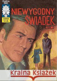 Kapitan Żbik T.32 Niewygodny świadek  9788365803306 Ongrys - książka