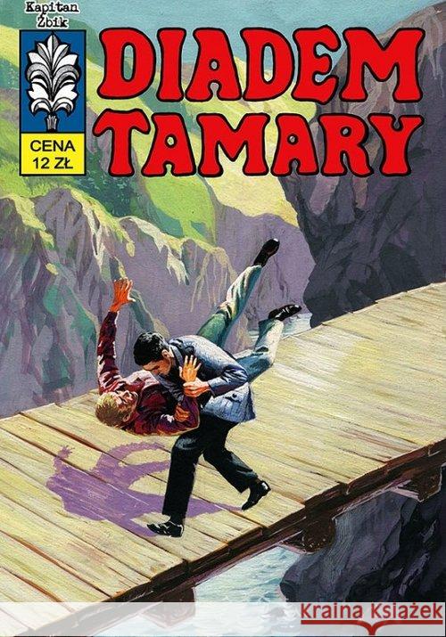 Kapitan Żbik T.5 Diadem Tamary  9788365803139 Ongrys - książka