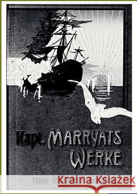Kapitän Marryats Werke Marryat, Frederick 9783864440663 Salzwasser-Verlag - książka