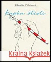 Kapka štěstí Claudia Pineirová 9788087792278 Runa - książka