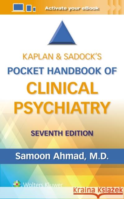 Kaplan & Sadock's Pocket Handbook of Clinical Psychiatry Samoon Ahmad 9781975222895 LWW - książka