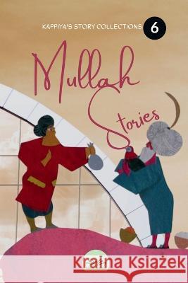 Kappiya's Story Collections- 6 Kappiya Classics 9798888838419 Notion Press, Inc. - książka