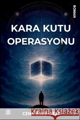 Kara Kutu Operasyonu: Hizmetkar Serisi - 2 Cenk Enes Ozer 9781069729033 CEO Books - książka