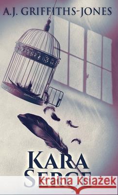 Kara Ser?e A. J. Griffiths-Jones G?ler Siper 9784824173805 Next Chapter - książka