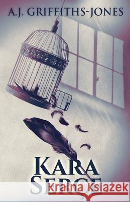 Kara Ser?e A. J. Griffiths-Jones G?ler Siper 9784824173812 Next Chapter - książka