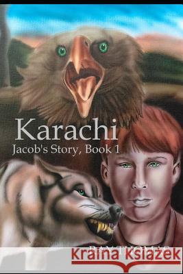 Karachi: Jacob's Story, Book 1 Sara Pack Scott Hancock Joe Rodriguez 9781719983501 Independently Published - książka