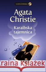 Karaibska tajemnica Christie Agatha 9788327163233 Dolnośląskie - książka