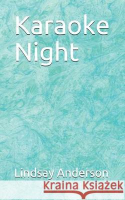 Karaoke Night Lindsay Anderson 9781688233836 Independently Published - książka