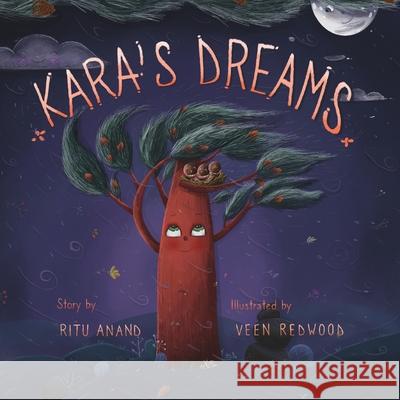 Kara's Dreams Ritu Anand Veen Redwood Diego J. Velasco 9781955088084 Pathbinder Publishing, LLC - książka