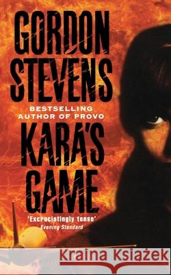 Kara’s Game Gordon Stevens 9780007349593 HarperCollins Publishers - książka