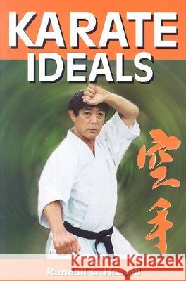 Karate Ideals Randall G. Hassell 9781933901060 Empire Books - książka
