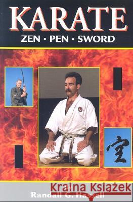 Karate Zen, Pen and Sword Randall G. Hassell 9781933901169 Empire Books - książka