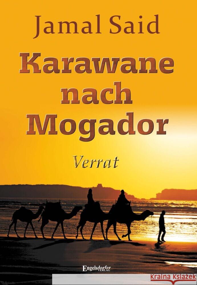 Karawane nach Mogador Said, Jamal 9783969404102 Engelsdorfer Verlag - książka