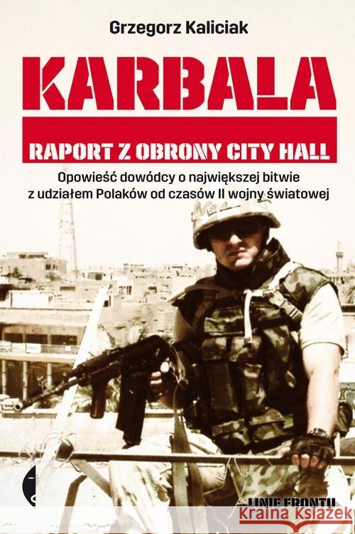 Karbala Kaliciak Grzegorz 9788380491427 Czarne - książka