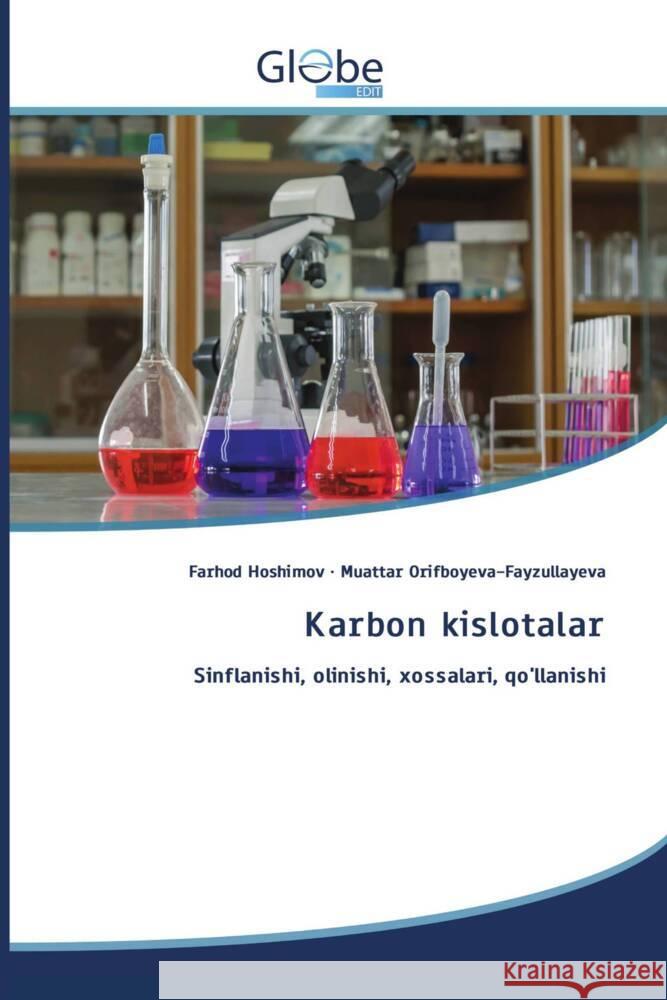Karbon kislotalar Hoshimov, Farhod, Orifboyeva-Fayzullayeva, Muattar 9786206802860 GlobeEdit - książka